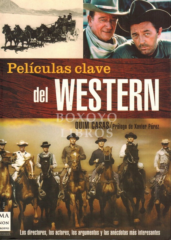 Películas clave del Western.