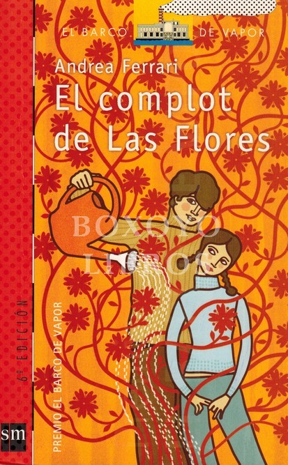 El complot de Las Flores. Premio El Barco de Vapor 2003
