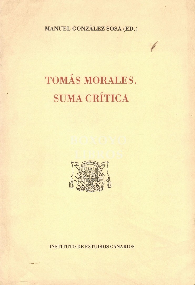 Tomás Morales. Suma crítica