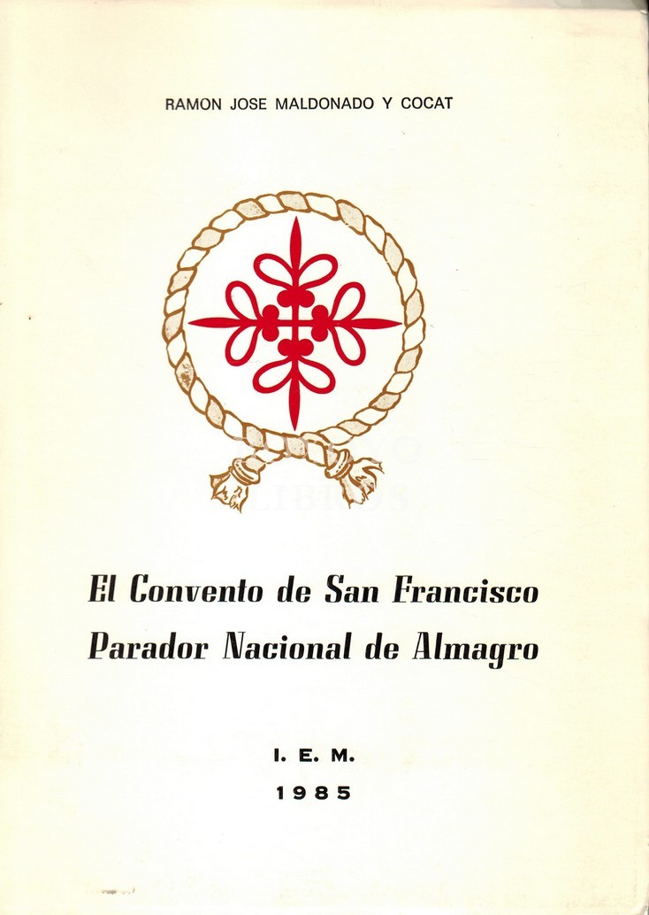 El Convento de San Francisco. Parador Nacional de Almagro