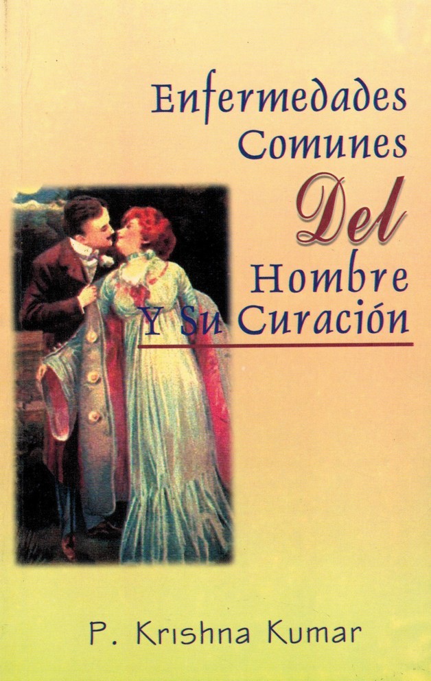 Enfermedades comunes del hombre y su curación. Traducción: Sara Quintero Ramírez