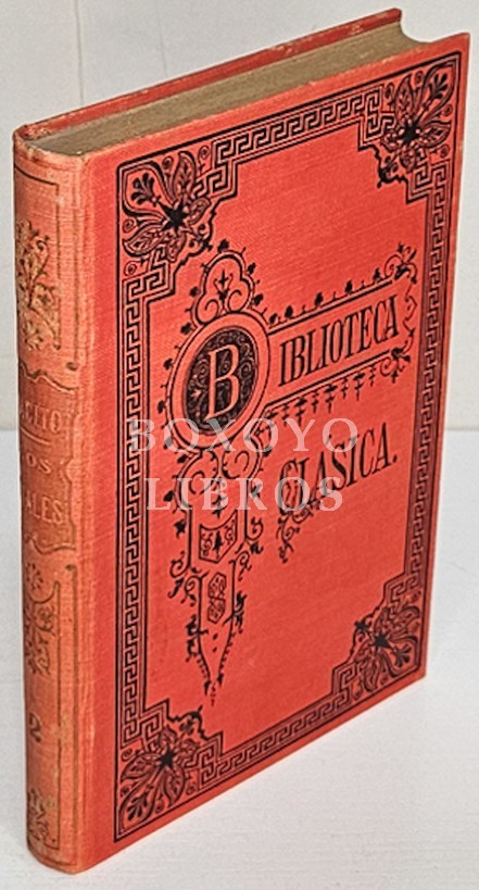 Las Anales de Cayo Cornelio Tácito. Traducidos por Carlos Coloma. Tomo II (Libros XI a XVI)