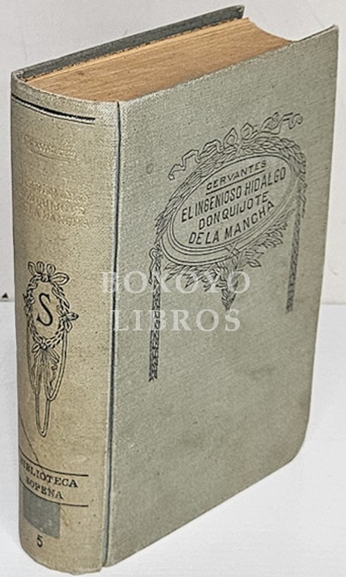 El ingenioso hidalgo Don Quijote de la Mancha