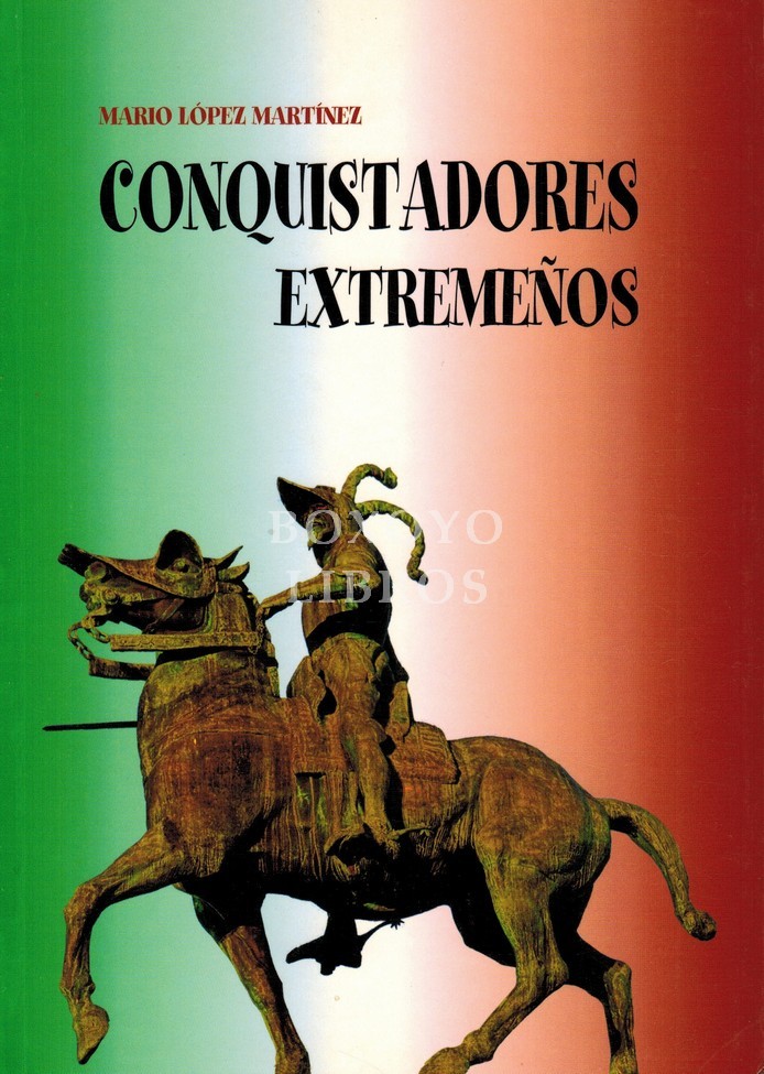 Conquistadores extremeños