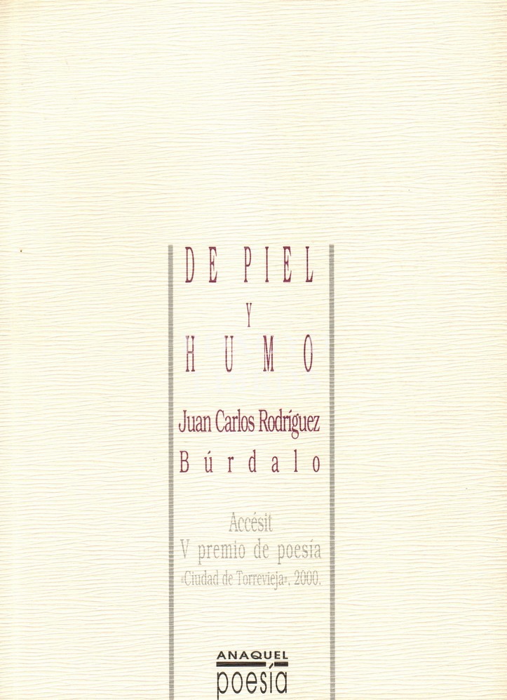 De piel y humo