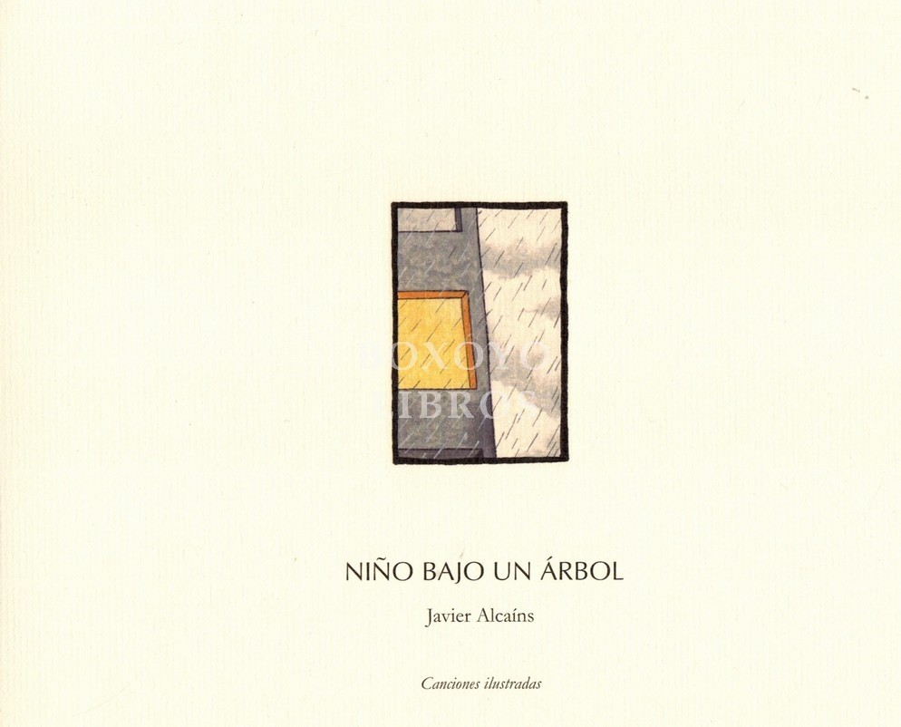 Niño bajo un árbol. Canciones ilustradas