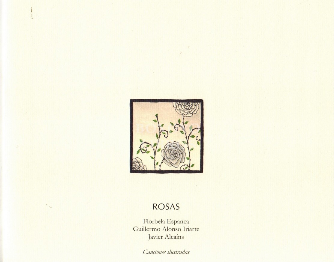 Rosas. Canciones ilustradas