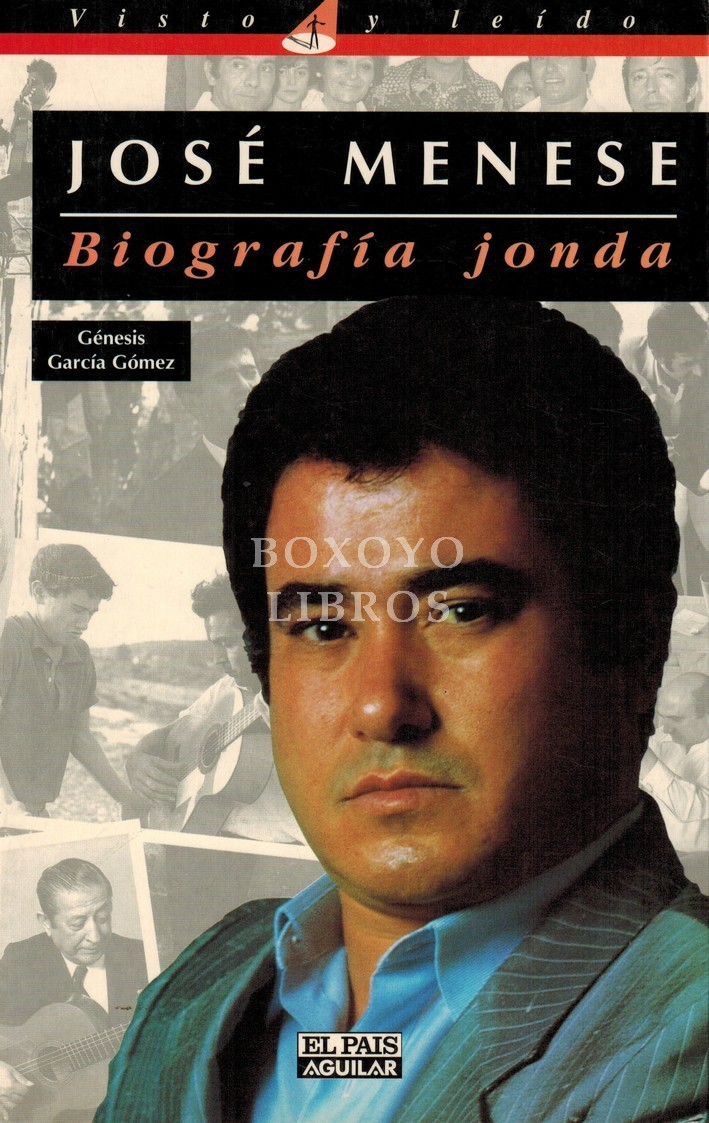 José Menese. Biografía jonda