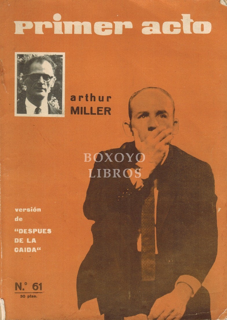 Primer acto. Revista del teatro nº 61. Arthur Miller