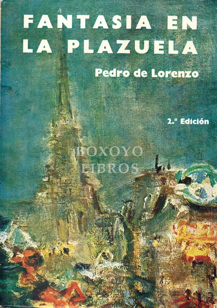 Fantasía en la plazuela. 2ª edición