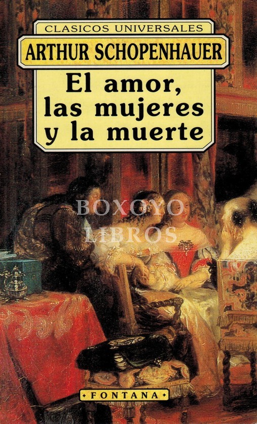 El amor, las mujeres y la muerte. Traducción, prólogo y presentación Francesc LL. Cardona