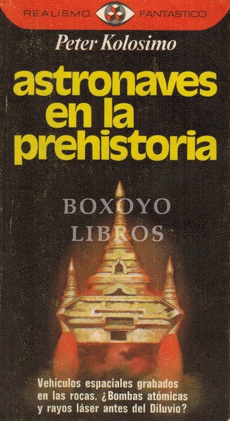 Astronaves en la Prehistoria