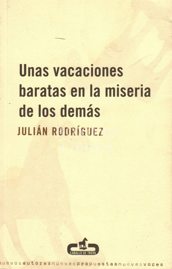 Unas vacaciones baratas en la miseria de los demás