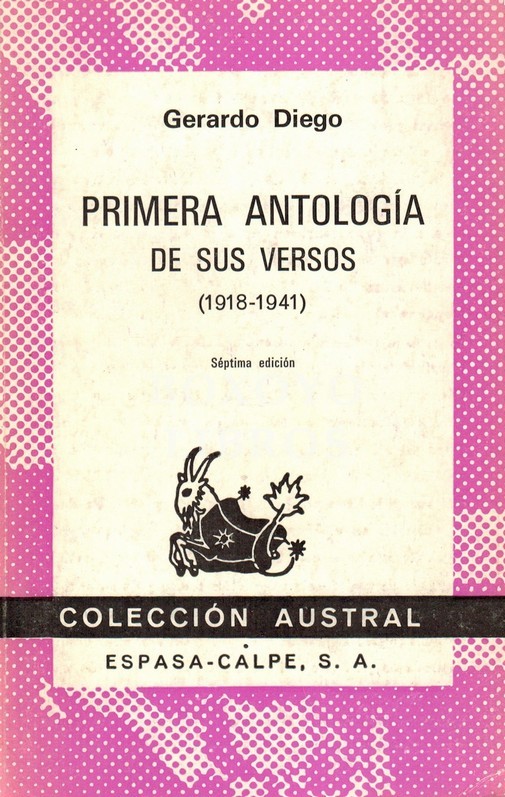 Primera antología de sus versos (1918-1941)