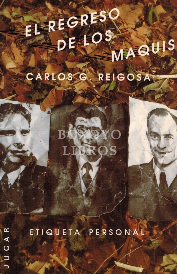 El regreso de los maquis
