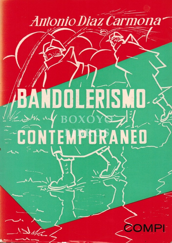 Bandolerismo contemporáneo