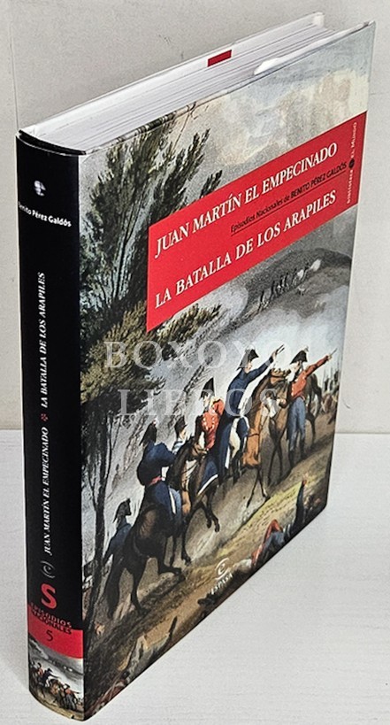 Episodios Nacionales. Primera Serie 5. Juan Martín el Empecinado/ La batalla de Los Arapiles