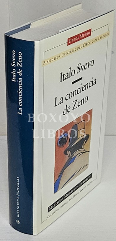 La conciencia de Zeno. Traducción de Carlos Manzano. Prólogo de Alonso Cueto