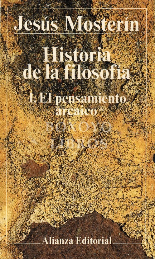 Historia de la filosofía 1. El pensamiento arcaico