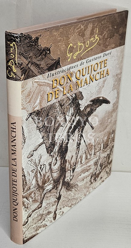 Don Quijote de la Mancha. 100 ilustraciones de Gustavo Doré