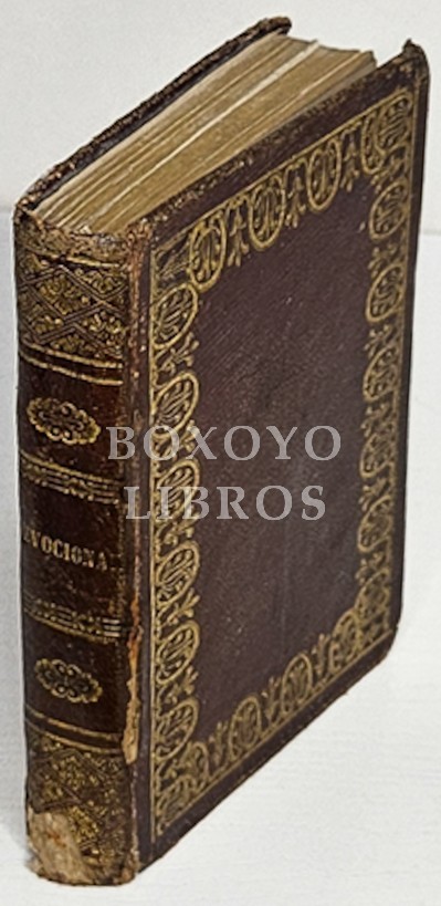 Ejercicio cotidiano y novisimo devocionario, escrito en verso y en variedad de metros por Don.../con algunas composiciones de D. Ramón de Satorres y otros autores
