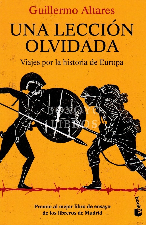 Una lección olvidada. Viajes por la historia de Europa
