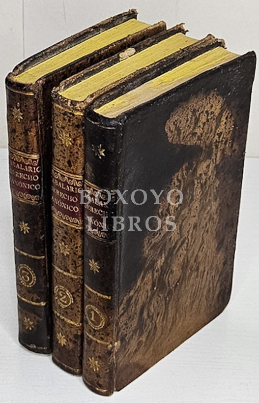 Instituciones del Derecho Canónico, escritas en latin por ../, catedrático de prima de la Real Academia de Nápoles, en las que se esplica La disciplina antigua y moderna de la Iglesia. Puesta en castellano por d. Juan Tejada y Ramiro. Tomo Iº, IIº y IIIº
