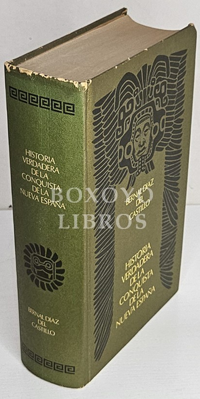 Historia verdadera de la conquista de la Nueva España