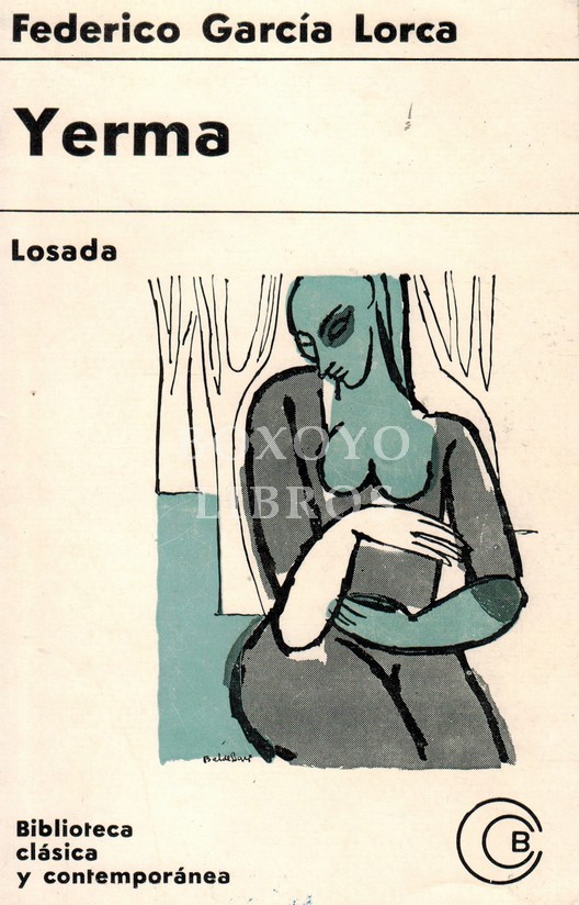 Yerma. Poema trágico en tres actos y seis cuadros (1934)