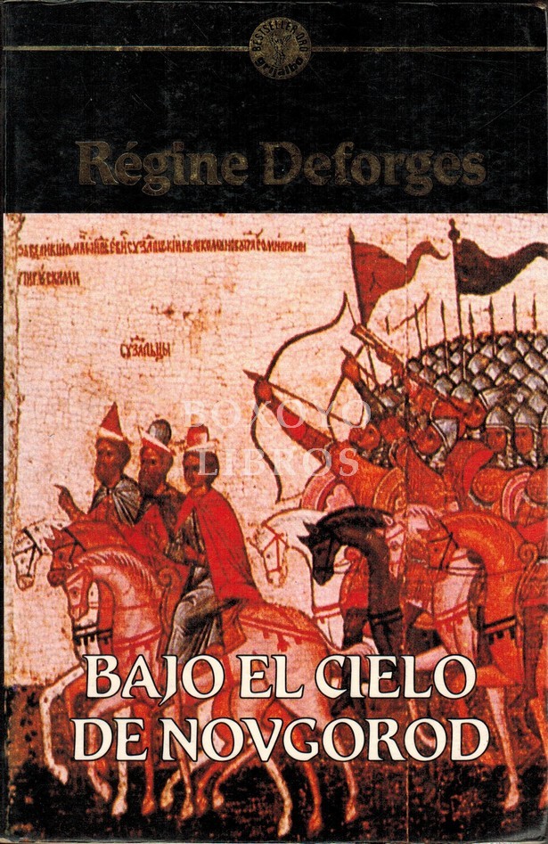 Bajo el cielo de Novgorod. Traducción de Mireia Carol