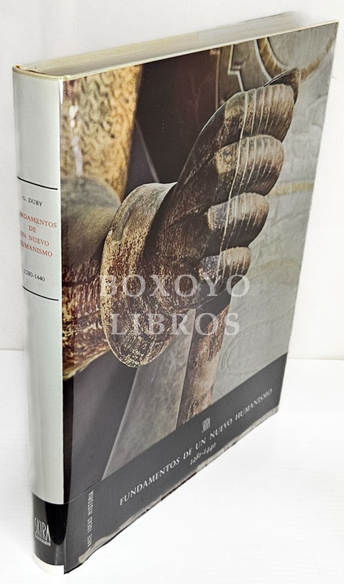Fundamentos de un nuevo Humanismo. 1280-1440