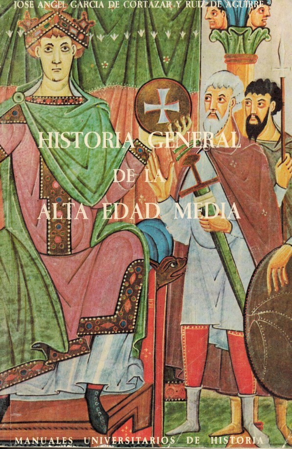 Historia general Edad Media. Primera parte. La Alta Edad Media