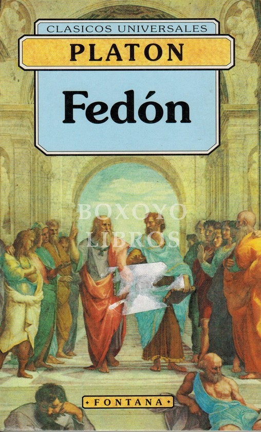 Fedón. Traducción de Violeta García Morales