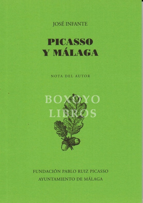 Picasso y Málaga. Nota del autor