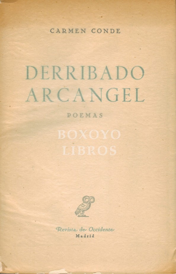 Derribado Arcángel. Poemas