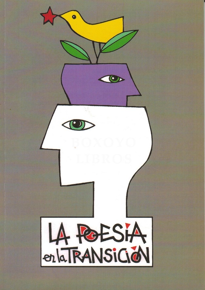 La poesía en la Transición. selección de.../