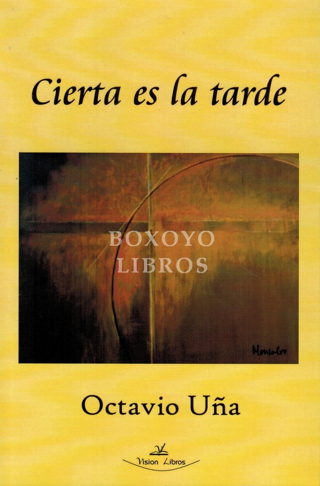 Cierta es la tarde