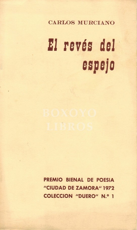 El revés del espejo. Premio Bienal de Poesía Ciudad de Zamora