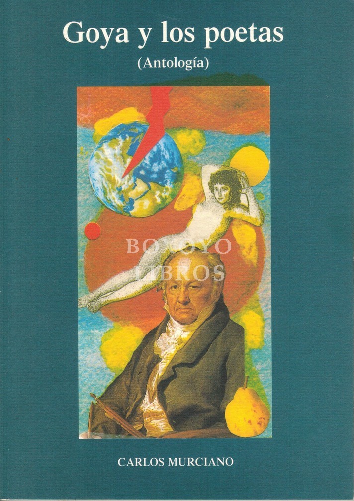 Goya y los poetas (Antología)
