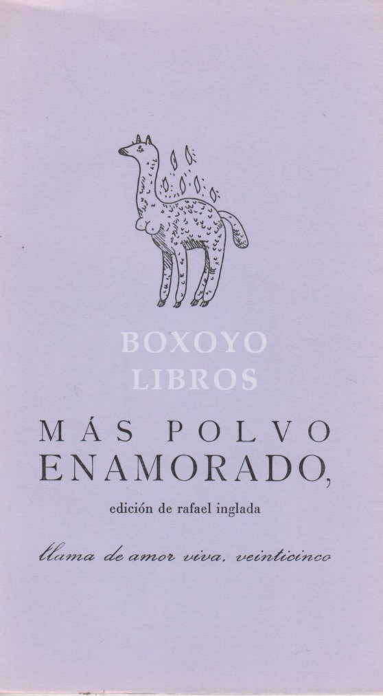 Más polvo enamorado. Edición y selección de.../