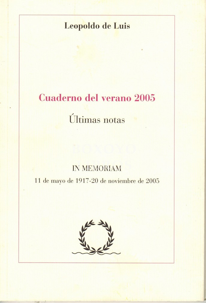 Cuaderno de verano 2005. 'Ultimas notas'
