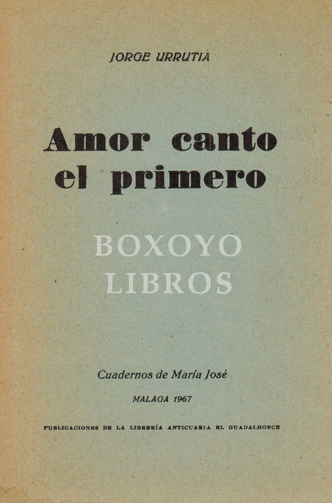 Amor canto el primero