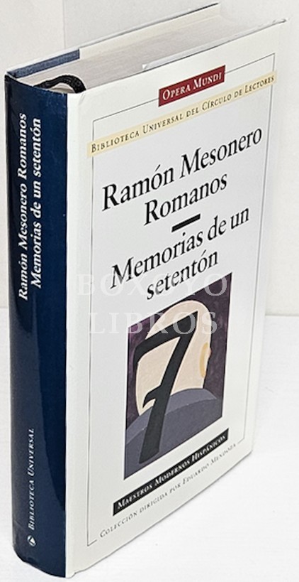 Memorias de un setentón. Prólogo de Manuel Vázquez Montalbán