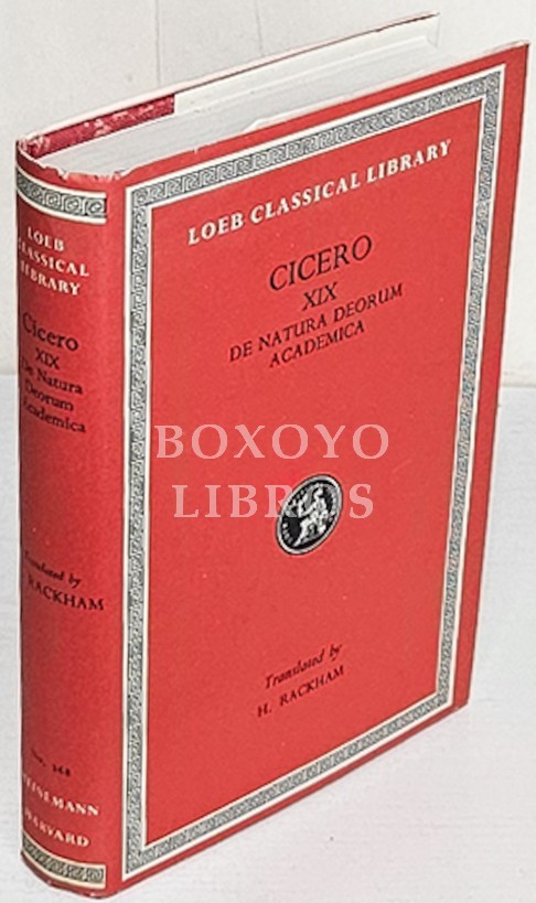 In twenty-eight volumes XIX. De natura deorum. Academica. With an english translation by H. Rackham