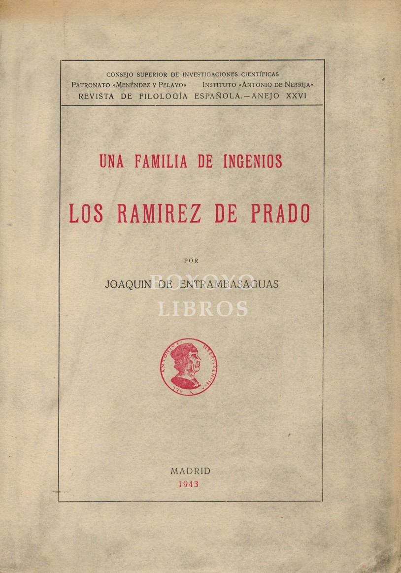 Una familia de ingenios. Los Ramírez de Prado