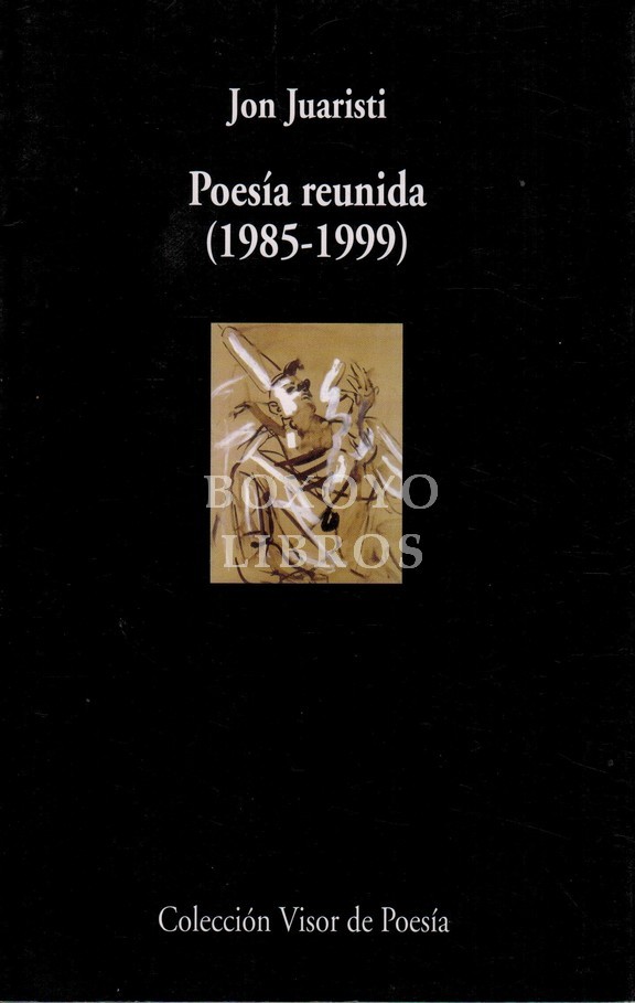 Poesía reunida (1985.19999)