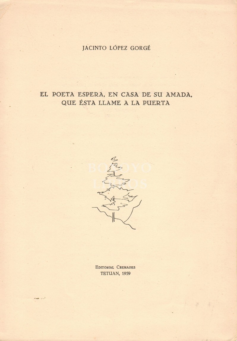 El poeta espera, en casa de su amada, que ésta llame a la puerta