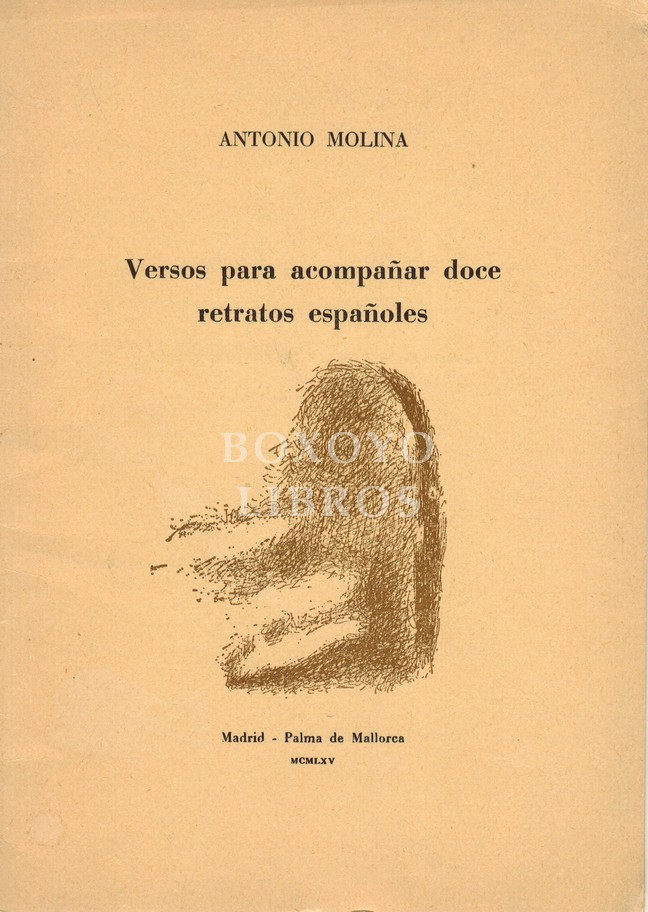 Versos para acompañar doce retratos españoles.