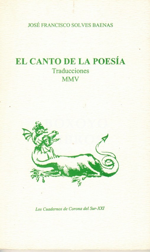 El canto de la poesía. Traducciones MMV
