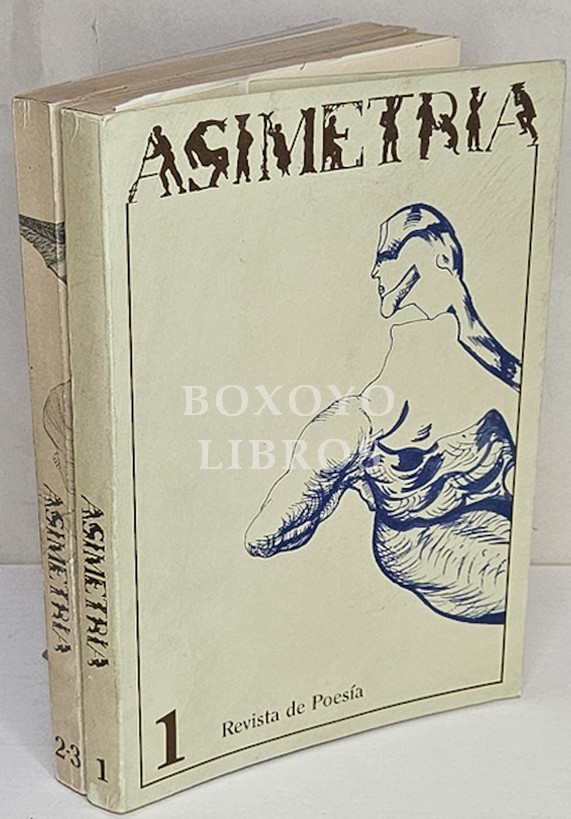 Asimetría. Revista de poesía 1 y 2-3 (Enero-Noviembre)